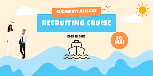 Primaire afbeelding van Südwestfälische Recruiting Cruise 2024
