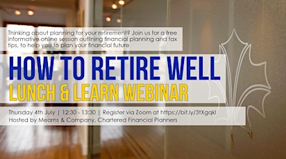 Mearns & Company webinar: How to Retire Well
