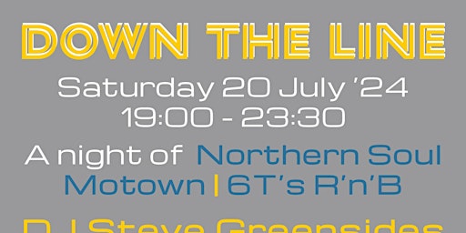 Imagem principal do evento Down The Line with DJ Steve Greensides and Guest DJ Alice Thompson