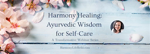Imagem da coleção para Harmony Healing: Ayurvedic Wisdom  for Self-Care