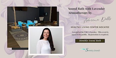 Hauptbild für Sound Bath with Lavender Aromatherapy