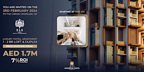 You're Invited to the Grand Unveiling of SLS Hotel Apartment primary image