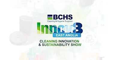 Immagine principale di Innov8 East Anglia Cleaning and Innovation Sustainability Show 2024 