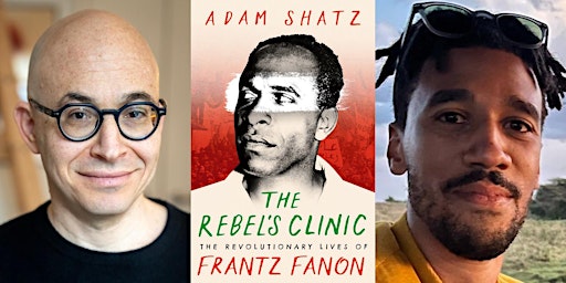 Adam Shatz & Kevin Okoth: The Rebel's Clinic primary image