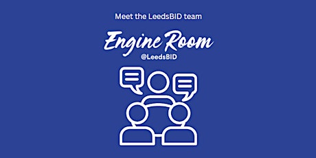 Meet the LeedsBID team