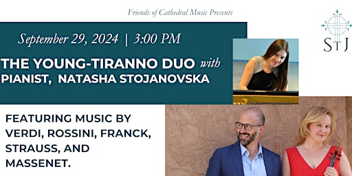 Imagem principal do evento The Young-Tiranno Duo with pianist,  Natasha Stojanovska