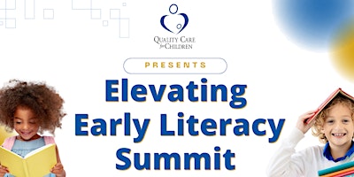 Imagem principal do evento Elevating Early Literacy Summit
