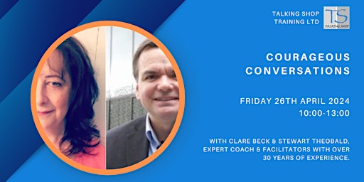 Image principale de Courageous Conversations with Clare Beck & Stewart Theobald