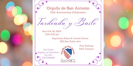 Primaire afbeelding van Orgullo De San Antonio – 10th Anniversary TARDEADA & BAILE