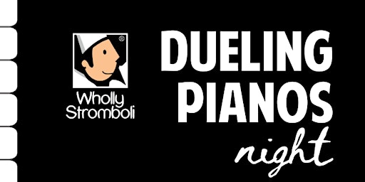 Hauptbild für Dueling Piano Night at The Speakeasy at Wholly Stromboli