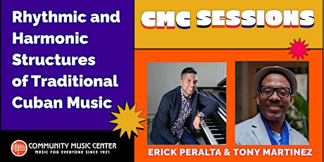 Immagine principale di CMC Sessions: Rhythmic and Harmonic Structures of Traditional Cuban Music 