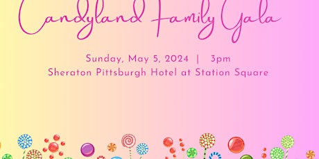 Candyland Family Gala