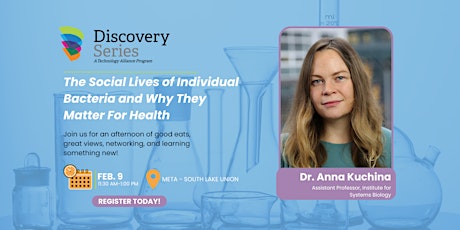 Discovery Series with Dr. Anna Kuchina primary image