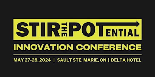 Stir the Potential Innovation Conference primary image