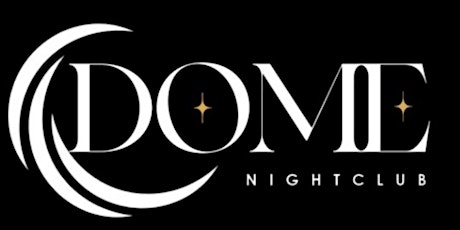 Dome Night Club primary image