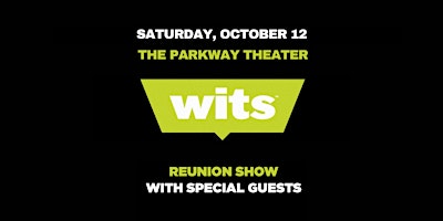 Wits™ Reunion Show // Saturday Night  primärbild
