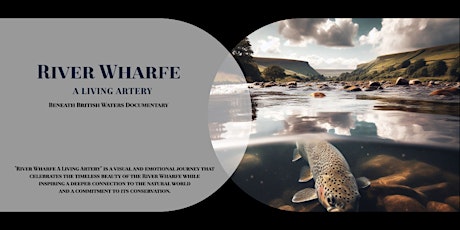 Film Premiere: River Wharfe