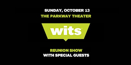 Wits™ Reunion Show // Sunday Night