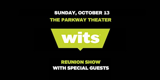 Imagen principal de Wits™ Reunion Show // Sunday Night