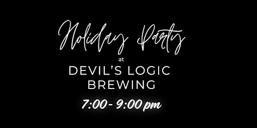Imagem principal do evento Holiday Party at Devils Logic Brewing