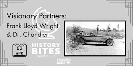 Hauptbild für Visionary Partners: Frank Lloyd Wright & Dr. Chandler