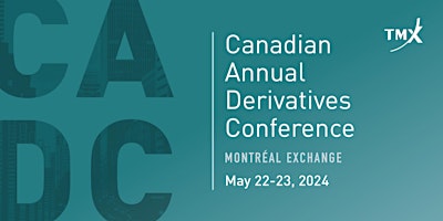 Imagem principal do evento Canadian Annual Derivatives Conference 2024
