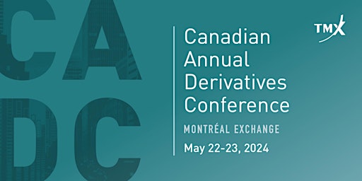 Imagem principal do evento Canadian Annual Derivatives Conference 2024