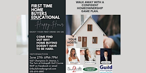 Imagen principal de First Time Home Buyers Educational Happy Hour