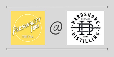 Wednesday Trivia at Hardshore Distilling w/ Personality Hire