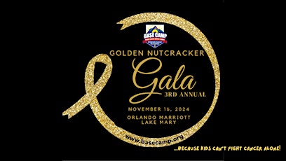 3rd Annual BASE Camp Golden Nutcracker Gala