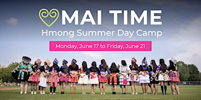 Primaire afbeelding van Mai Time | Hmong Summer Day Camp