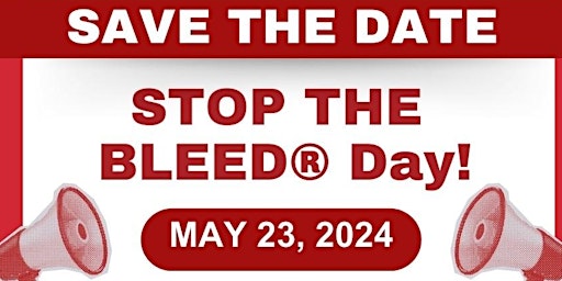 Immagine principale di STOP THE BLEED: National STB Day 2024 