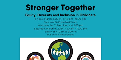 Imagen principal de Stronger Together: Equity, Diversity and Inclusion in Child Care Conference