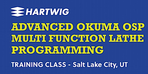 Training Class - Advanced Okuma Multifunction Lathe Programming primary image