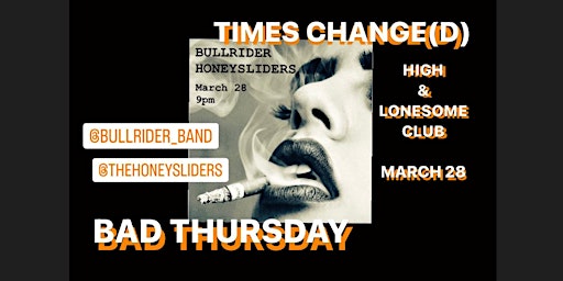 Imagem principal do evento Bad Thursday: Bullrider / Honeysliders