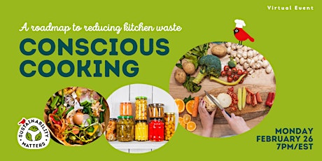 Image principale de Conscious Cooking: A Roadmap to Reducing Kitchen Waste