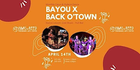 Imagen principal de Zydeco&Cajun Monthly Dance Ft: Back O’Town and Bayou X