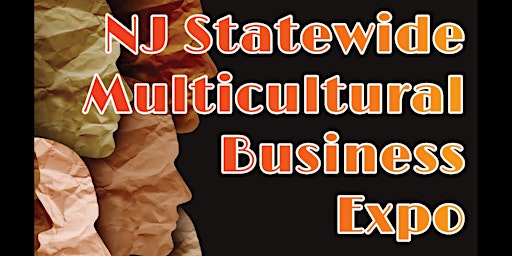 Imagem principal do evento NJ Statewide Multicultural Business Expo
