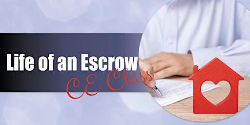 Image principale de Life of an Escrow CE CLASS