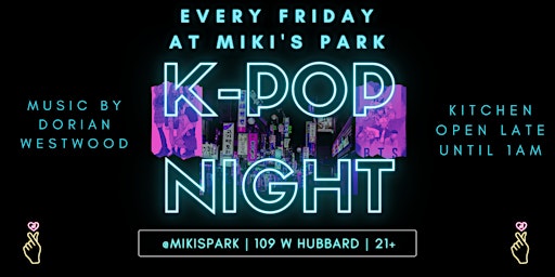 Imagen principal de K-POP Night at Miki's Park | DJ Set by Dorian Westwood
