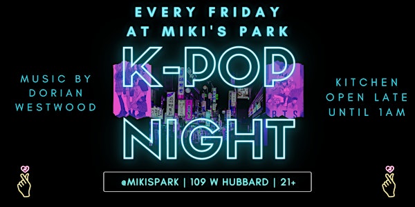 K-POP Night at Miki's Park | DJ Set by Dorian Westwood