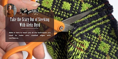 Take the Scary Out of Steeking With Aleks Byrd