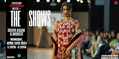 Imagem principal do evento Day 4: THE SHOWS by FashionBar - South Asian & Modest Wear
