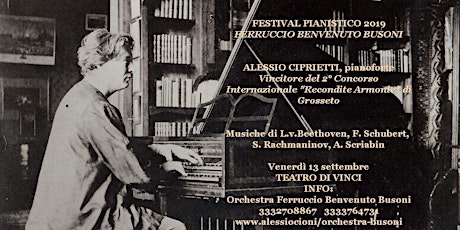 Immagine principale di Festival Ferruccio Benvenuto Busoni-Recital di Alessio Ciprietti 