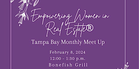 Empowering Women in Real Estate Monthly Meet Up