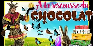 Imagen principal de À la rescousse du chocolat