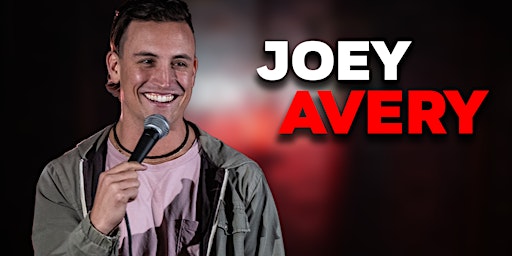 Primaire afbeelding van Special Engagement Live Comedy with Comedian Joey Avery