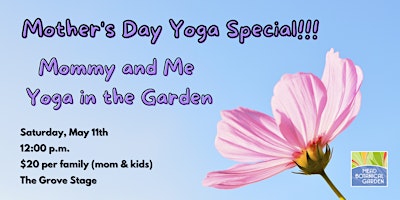 Image principale de Mother's Day Mommy and Me Yoga in the Garden