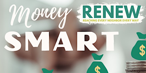 RENEW + Greenville Federal Credit Union: Money Smart primary image