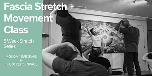 Fascial  Stretch + Movement Classes Spring Series primary image